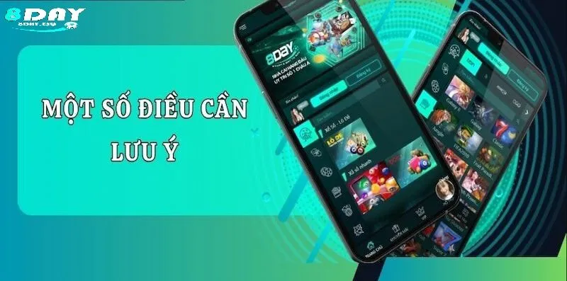 Lưu ý quan trọng khi sử dụng Tải app 8day